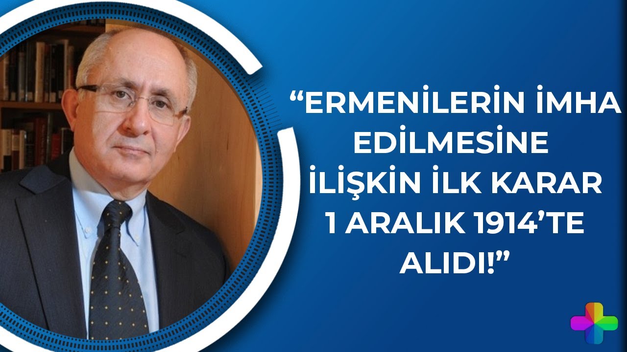 Akçam: Ermenilerin imha edilmesine ilişkin ilk karar 1 Aralık 1914'te alındı! - Ezo Özer ile ODAK