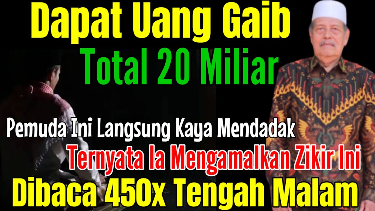 AMALAN KAYA MENDADAK! DAPAT 20 MILIAR TENGAH MALAM! AKIBAT MEMBACA 450X ZIKIR KAYA INI