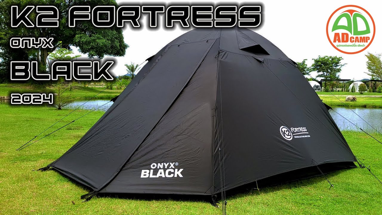 ADCAMP REVIEW EP.34 K2 Fortress Onyx black สีใหม่ 2024