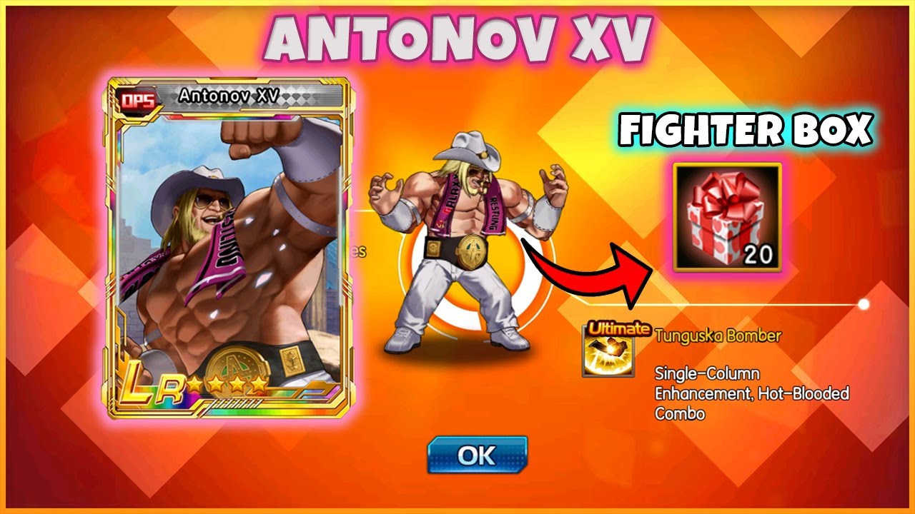 Obtaining Antonov XV from Fighter Box | Arena Battle | KOF 98 UM OL | Global Version