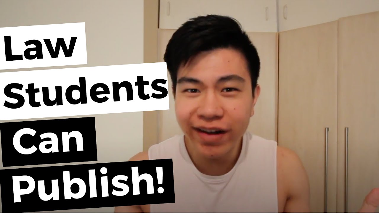 How Did I Publish Journal Articles as a Law Student?