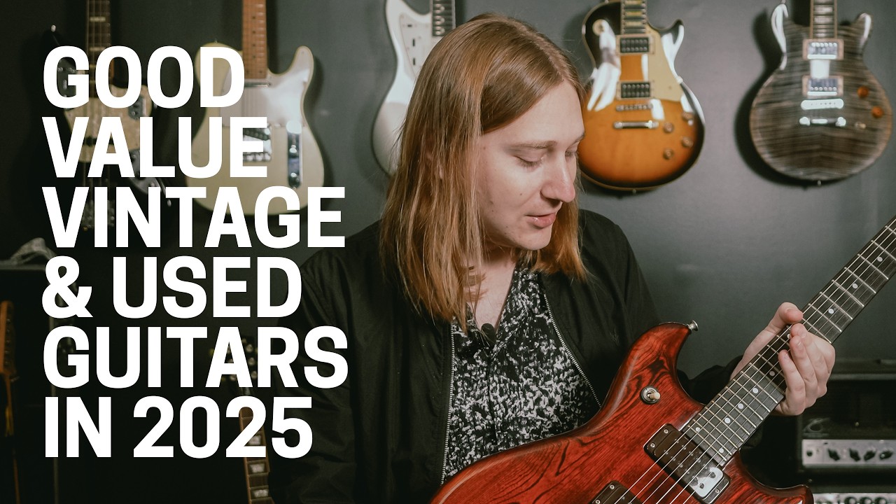 5 Vintage / Used Guitars That Are A Good Value in 2025