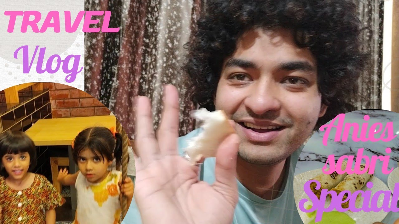 Anis Sabri special vlog😻.We went to Anis sabri's house.Vlog by @begampari5571