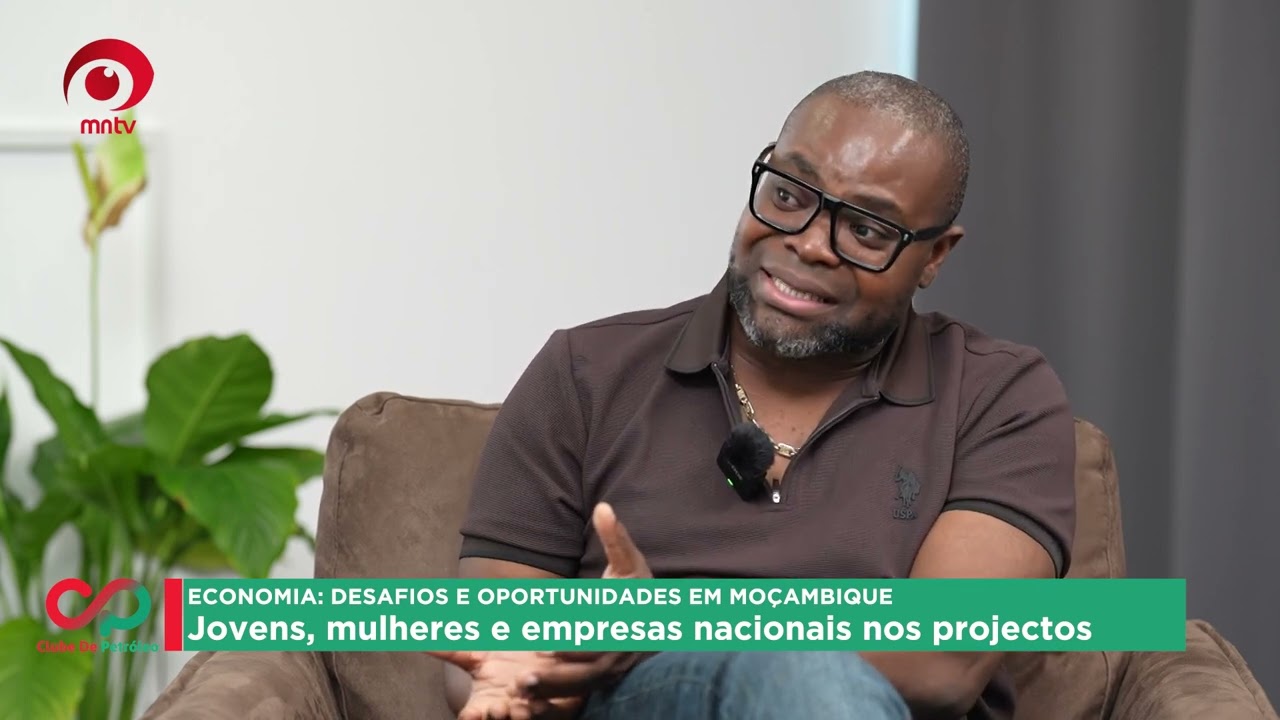 ECONOMIA: DESAFIOS E OPORTUNIDADES EM MOÇAMBIQUE