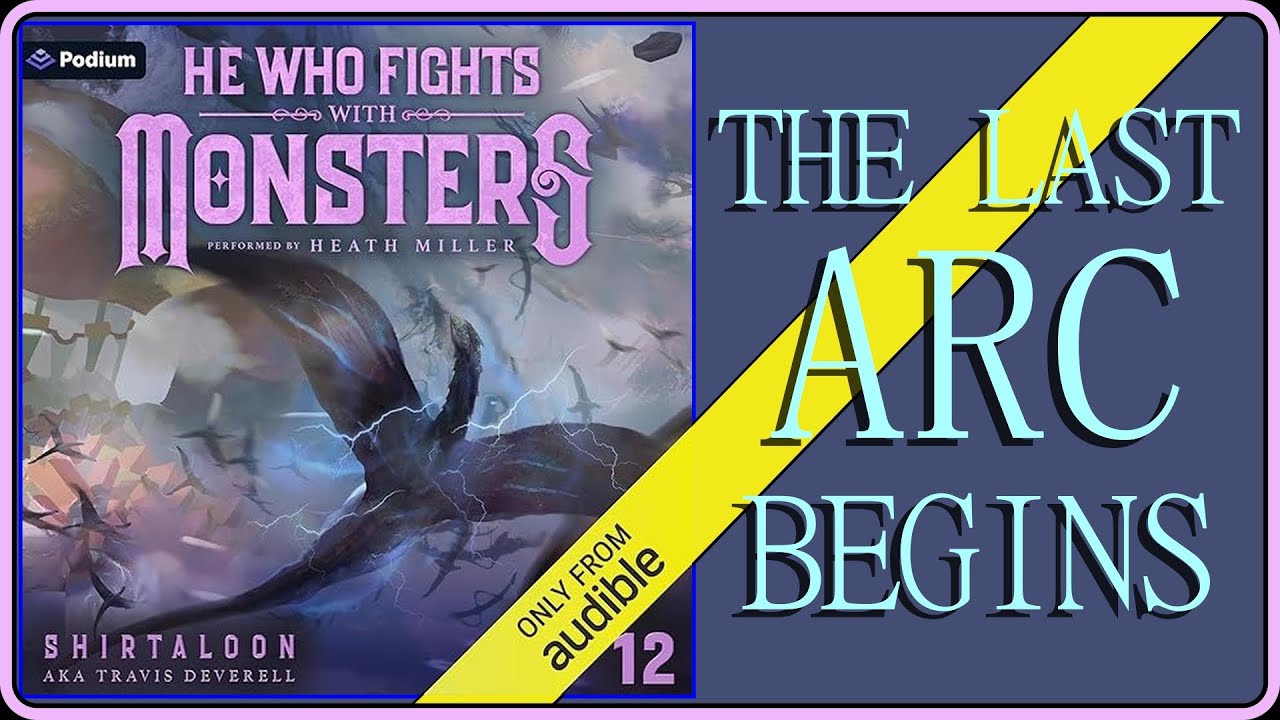 He Who Fights with Monsters 12: Peace, Power, and the Path Home
