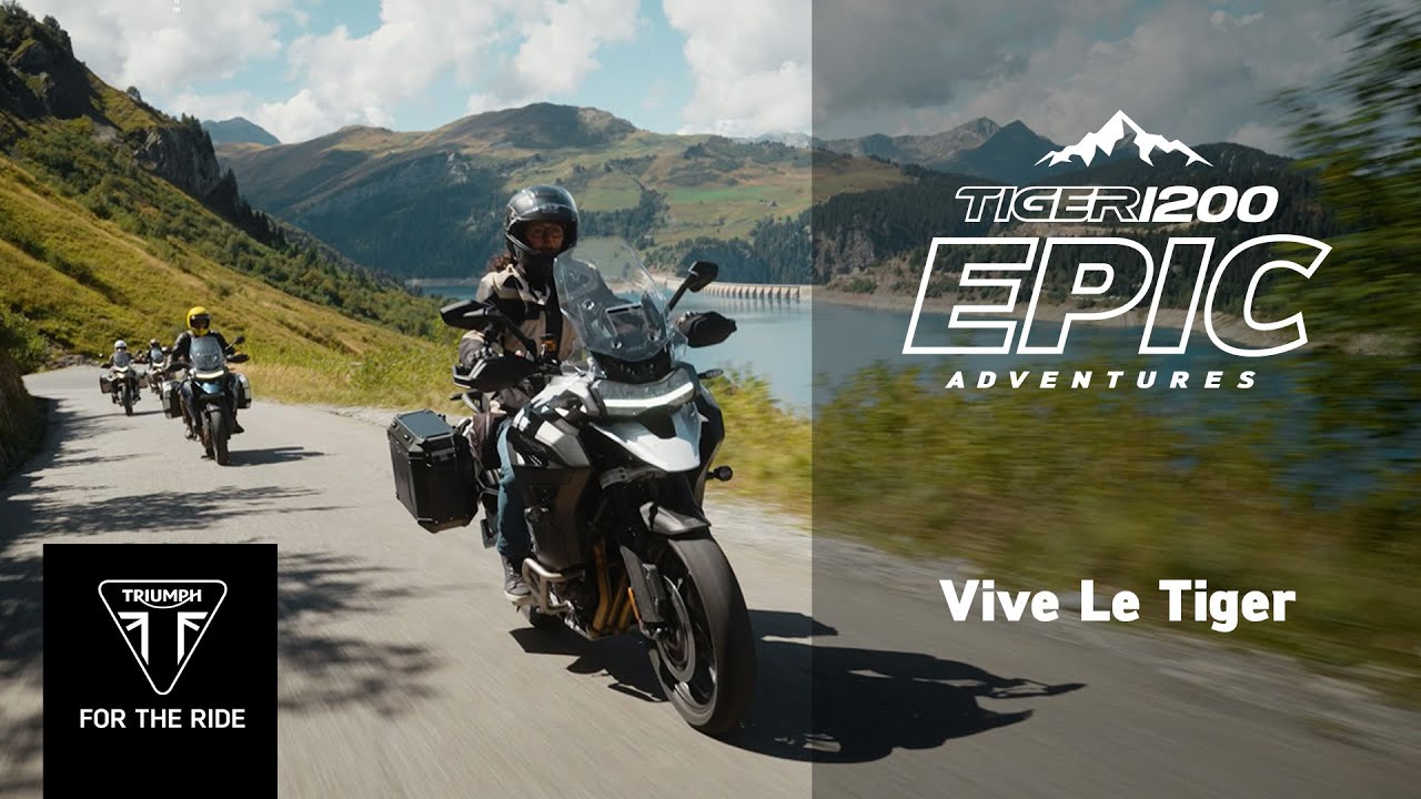 Tiger 1200 Epic Adventures | Vive Le Tiger