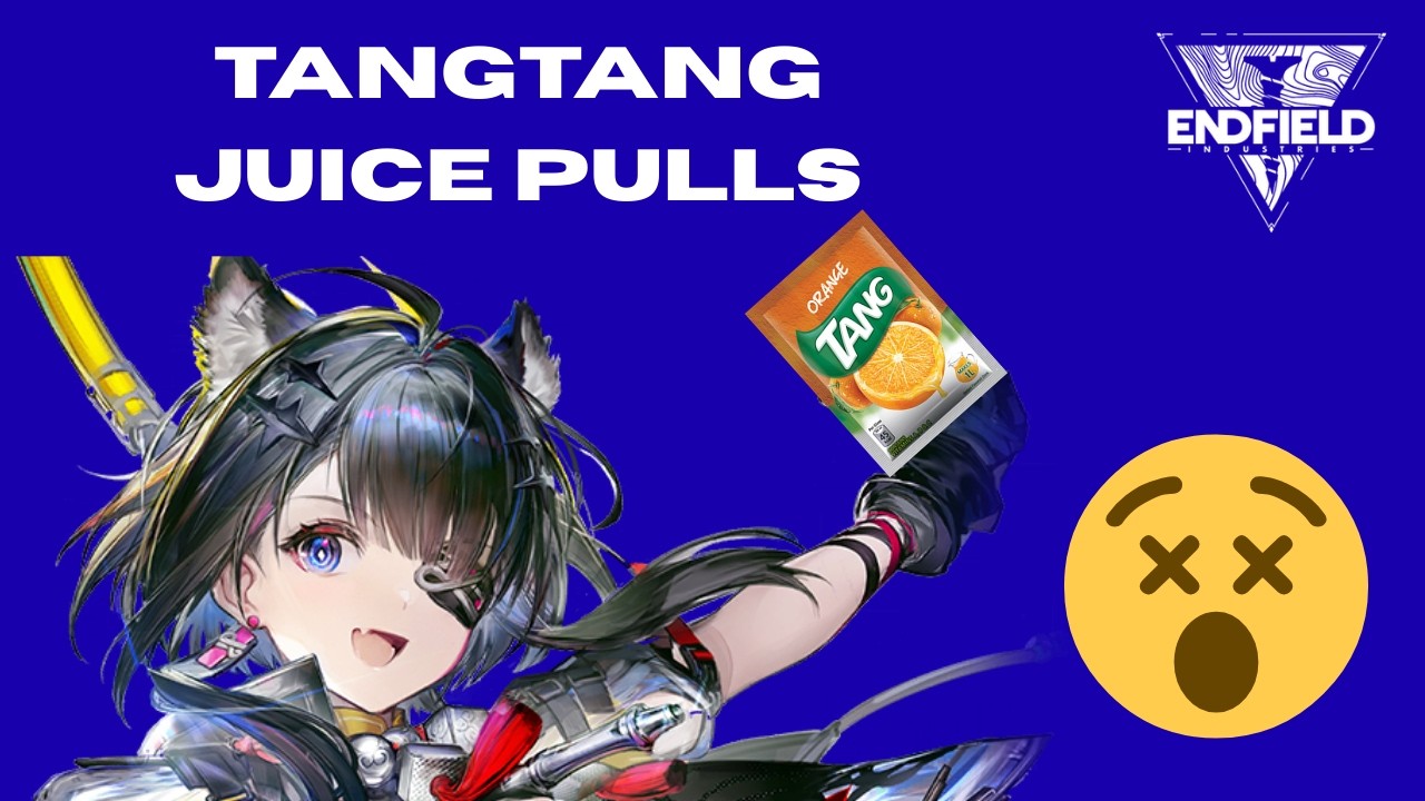 TANGTANG Juice Pulls! [Arknights: Endfield]