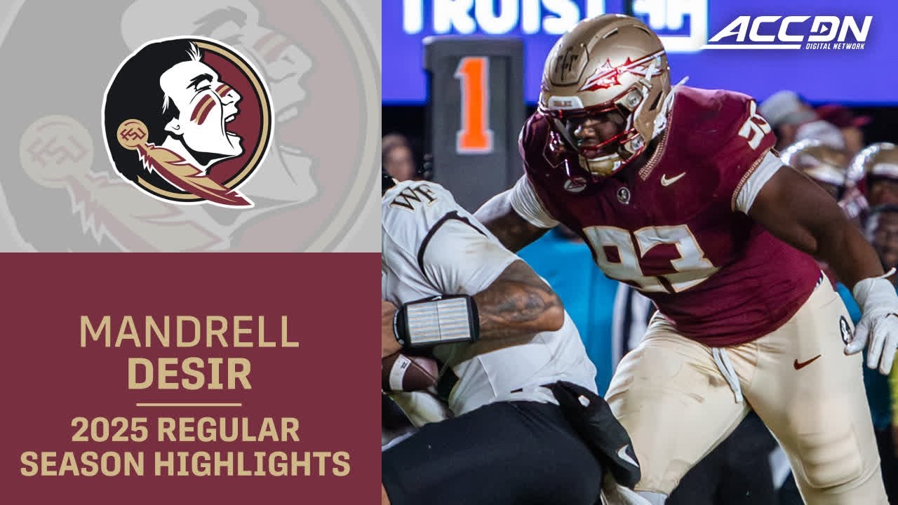 Mandrell Desir 2025 Regular Season Highlights | Florida State IDL