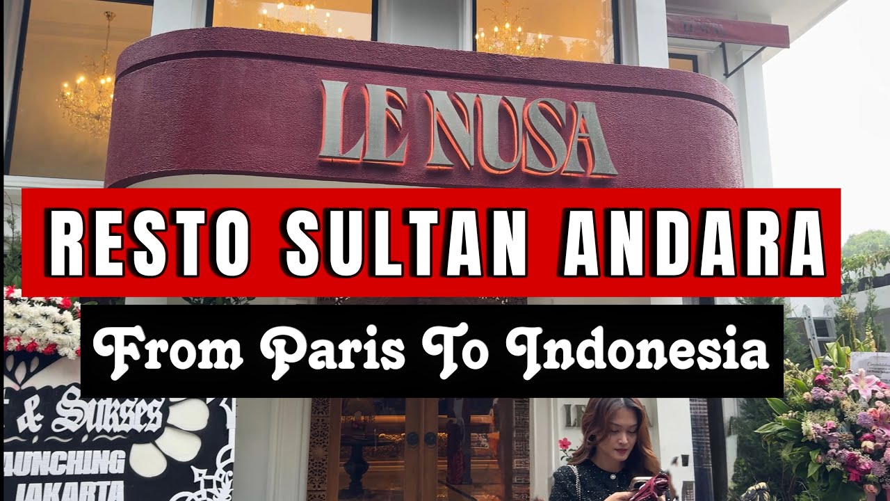 GAYA SULTAN Makan di Le Nusa Jakarta | Intip Restoran Raffi Ahmad