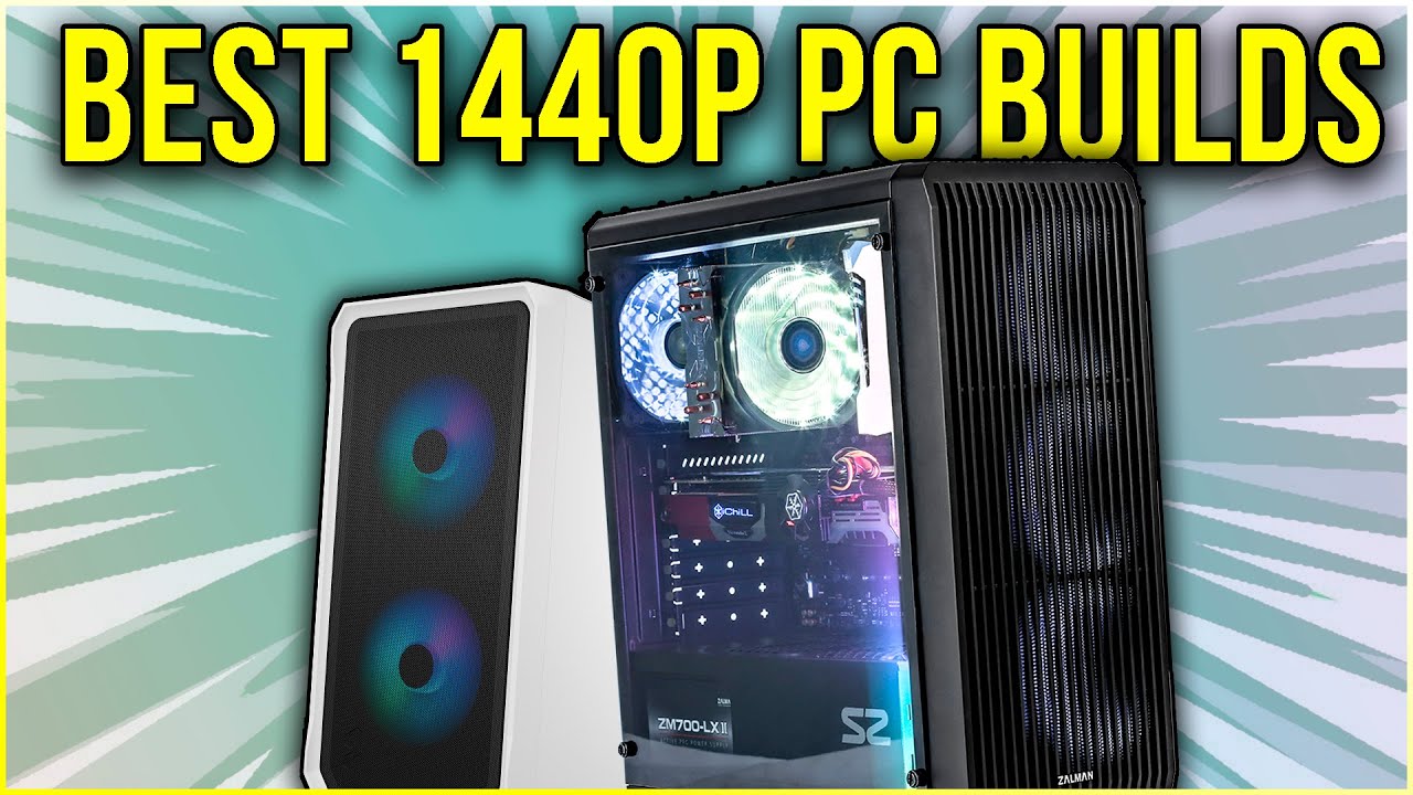 Top 3: Best 1440p Gaming PC Builds in 2023
