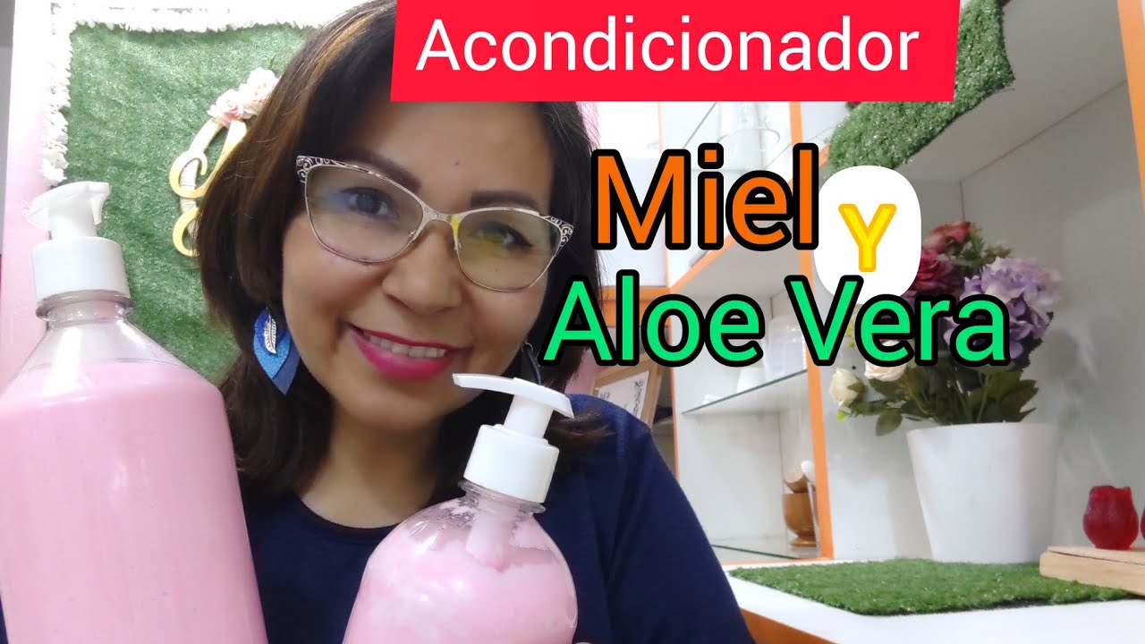 Acondicionador de Aloe Vera y Miel - Realmente nutrición capilar en cada aplicación - Natural