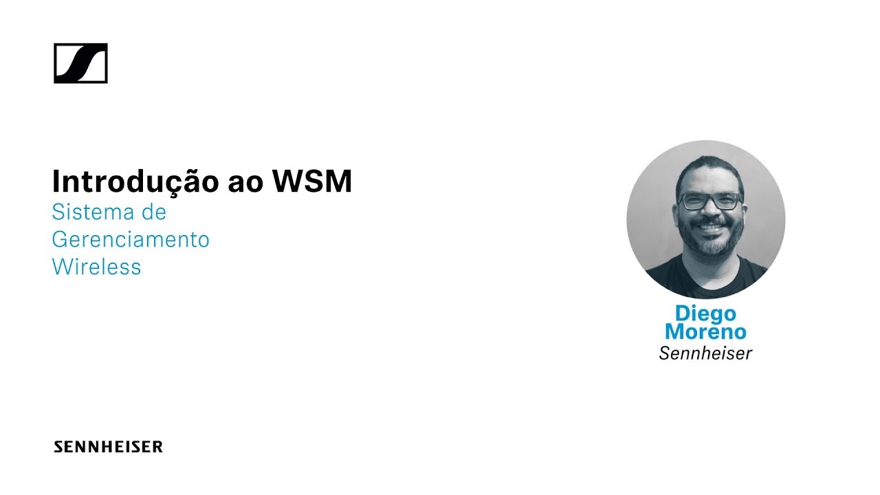 Introdução ao WSM: Sistema de Gerenciamento Wireless da Sennheiser