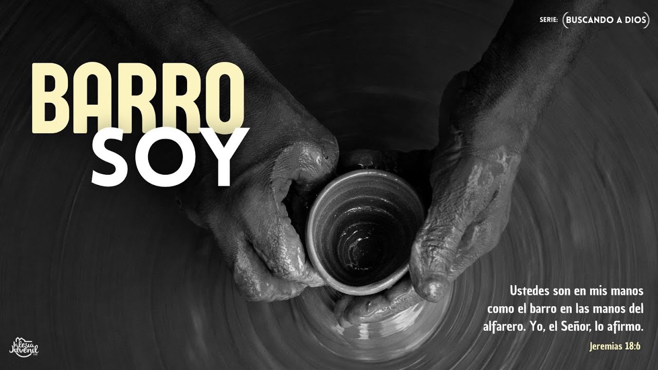 BARRO SOY.