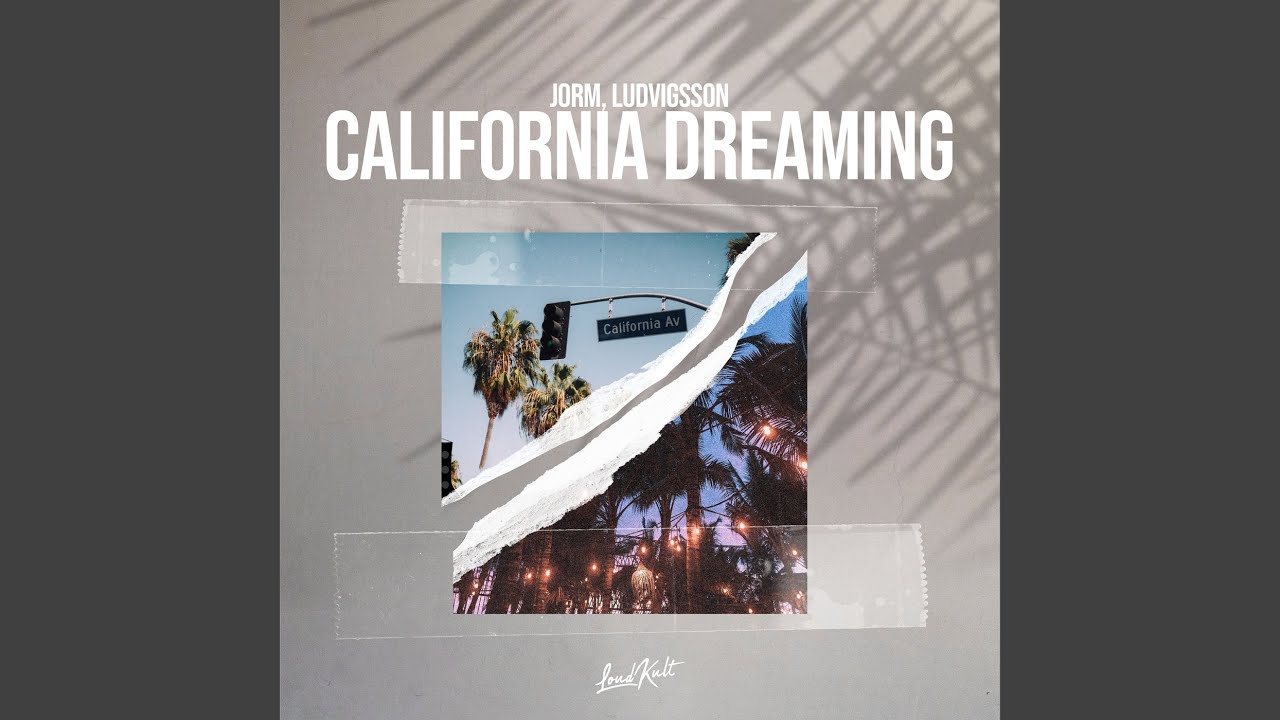 California Dreaming