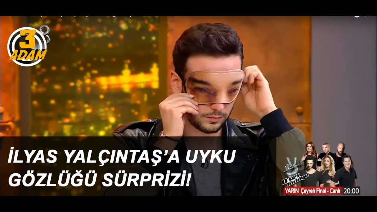 3 Adam'dan İlyas Yalçıntaş'a Uyku Gözlüğü Sürprizi! l 3 Adam