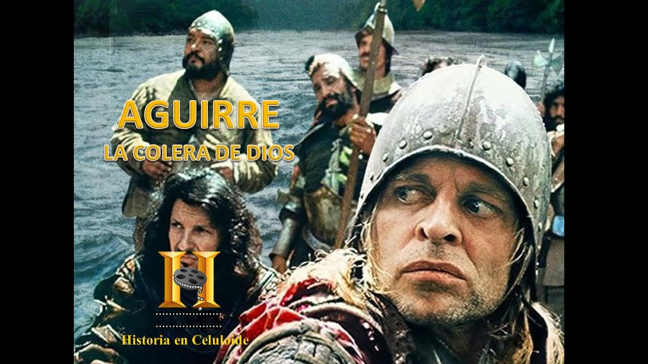Historia en Celuloide: Aguirre la cólera de Dios