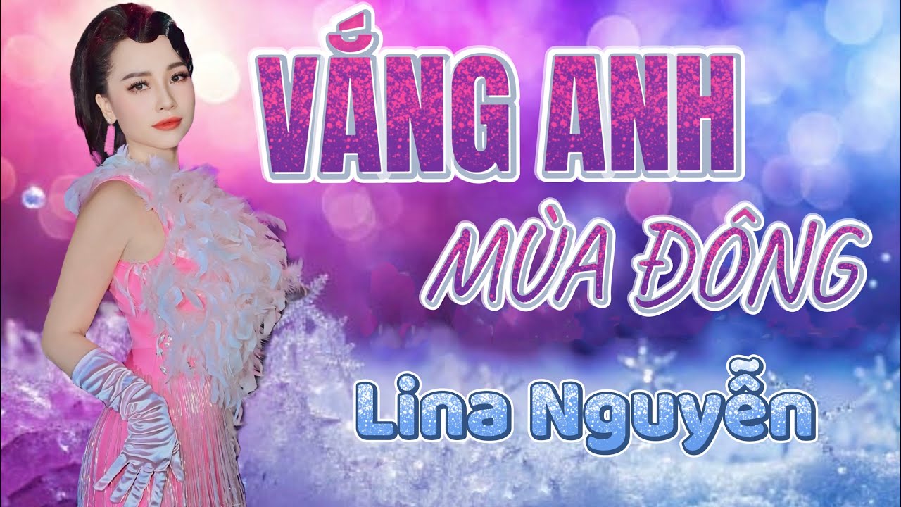 VẮNG ANH MÙA ĐÔNG | Lina Nguyễn | Remix phiên bản thập niên 80