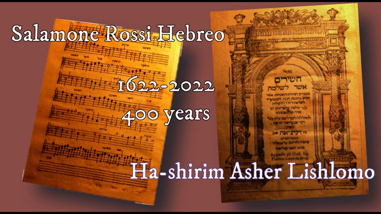Rossi's Ha-shirim - a 400th anniversary party