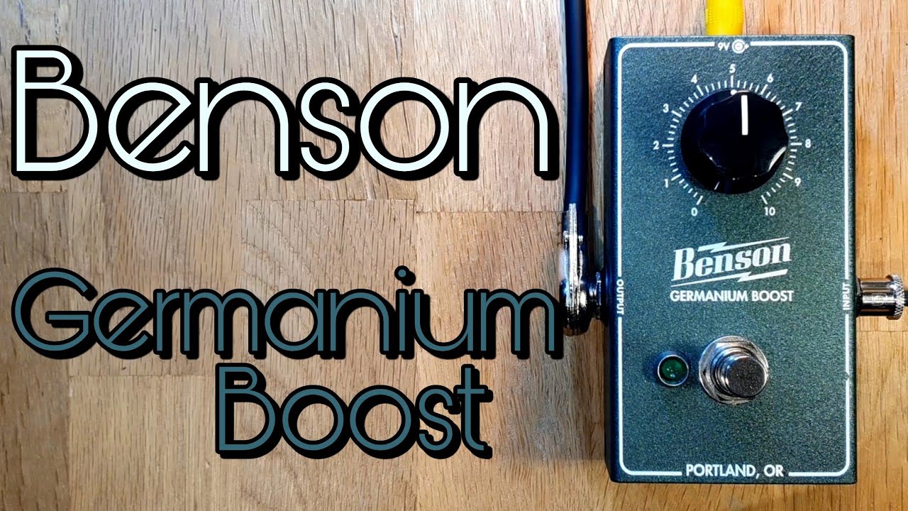 Benson Germanium Boost