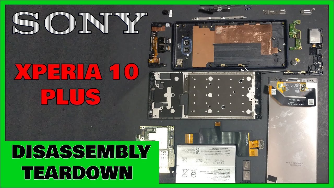 Sony Xperia 10 Plus Disassembly Teardown Repair Guide. Screen easier than Galaxy S10?