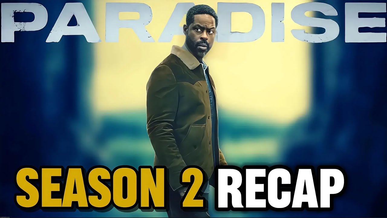Paradise Season 2 Complete Recap | All Episodes Breakdown