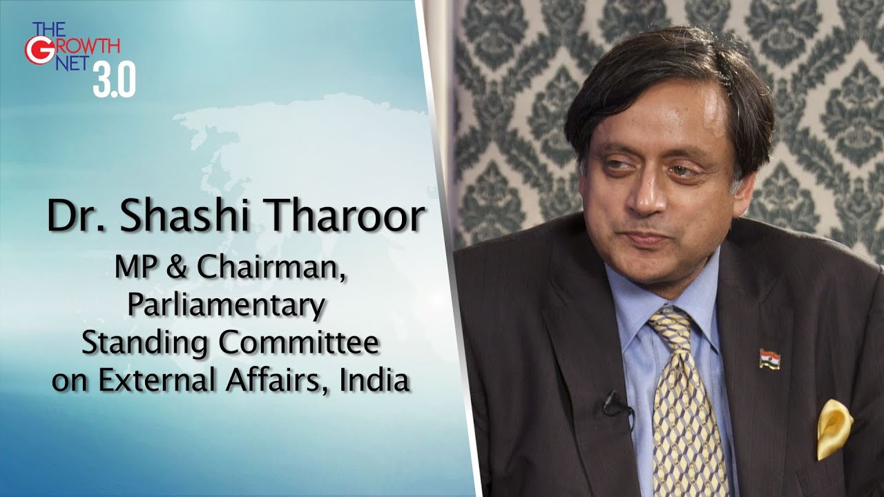 Dr. Shashi Tharoor, MP & Chairman, Parliamentary Standing Committee on  External Affairs, India