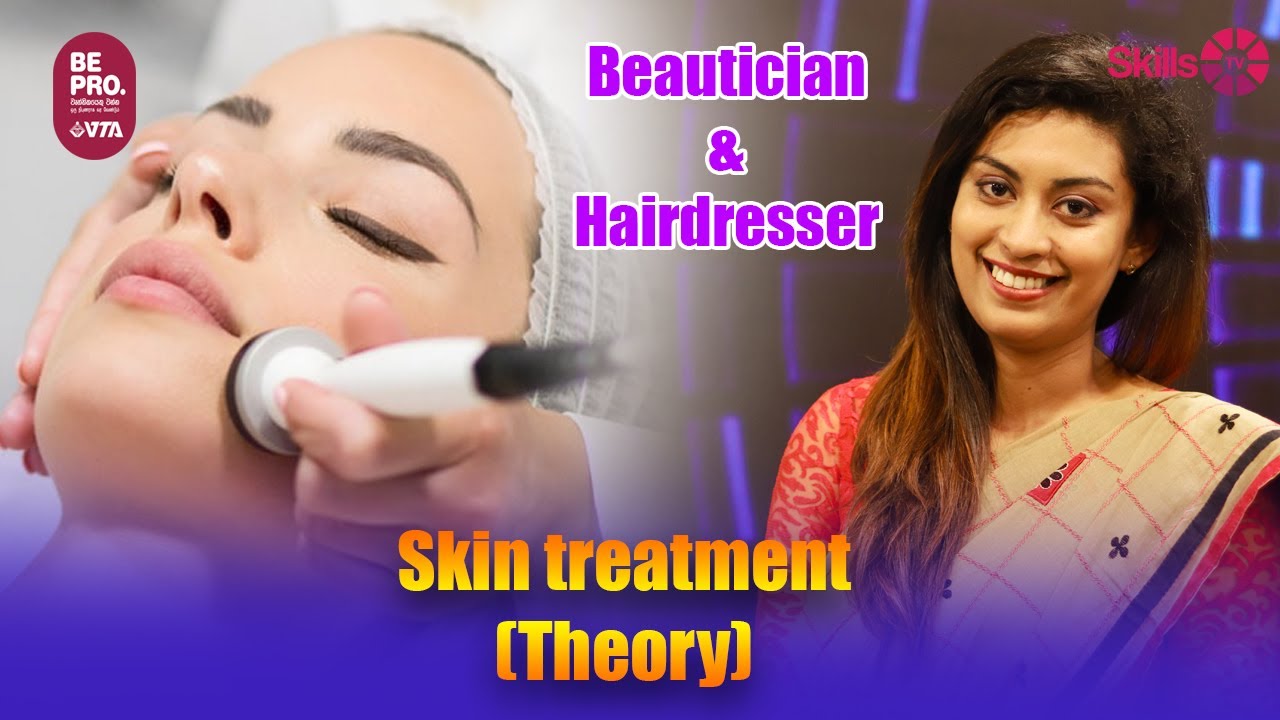 NVQ Syllabus - Beautician & Hairdresser - Skin treatment