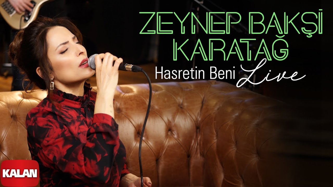 Zeynep Bakşi Karatağ - Hasretin Beni (Live Performance Video) I KALAN Live © 2024 Kalan Müzik