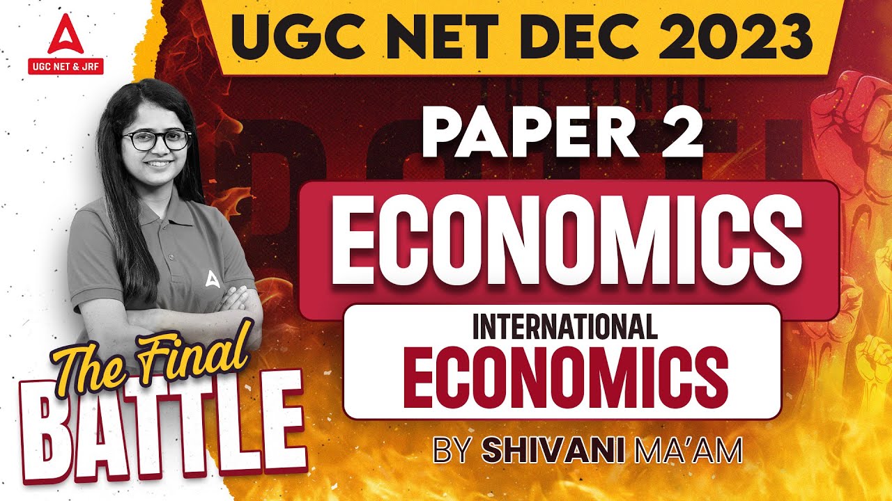 UGC NET Economics | International Economics UGC NET | UGC NET Paper 2 Economics by shivani sharma