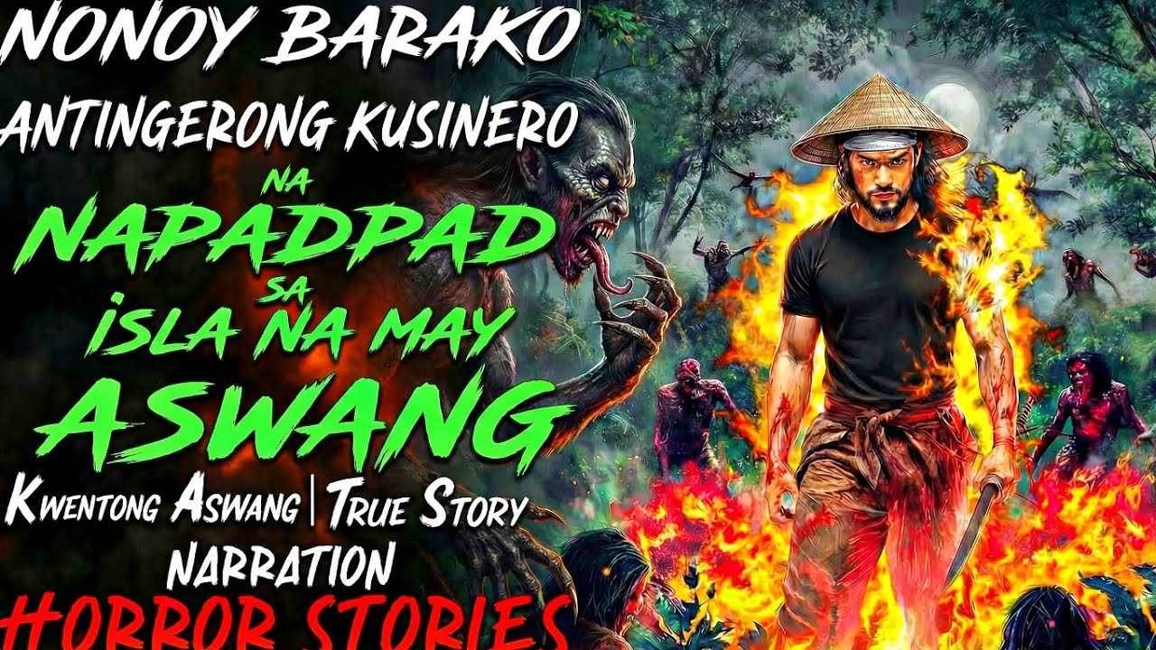 NONOY BARAKO ANTINGERONG NAPADPAD SA ISLA NA MAY ASWANG ( ASWANG TRUE STORY)