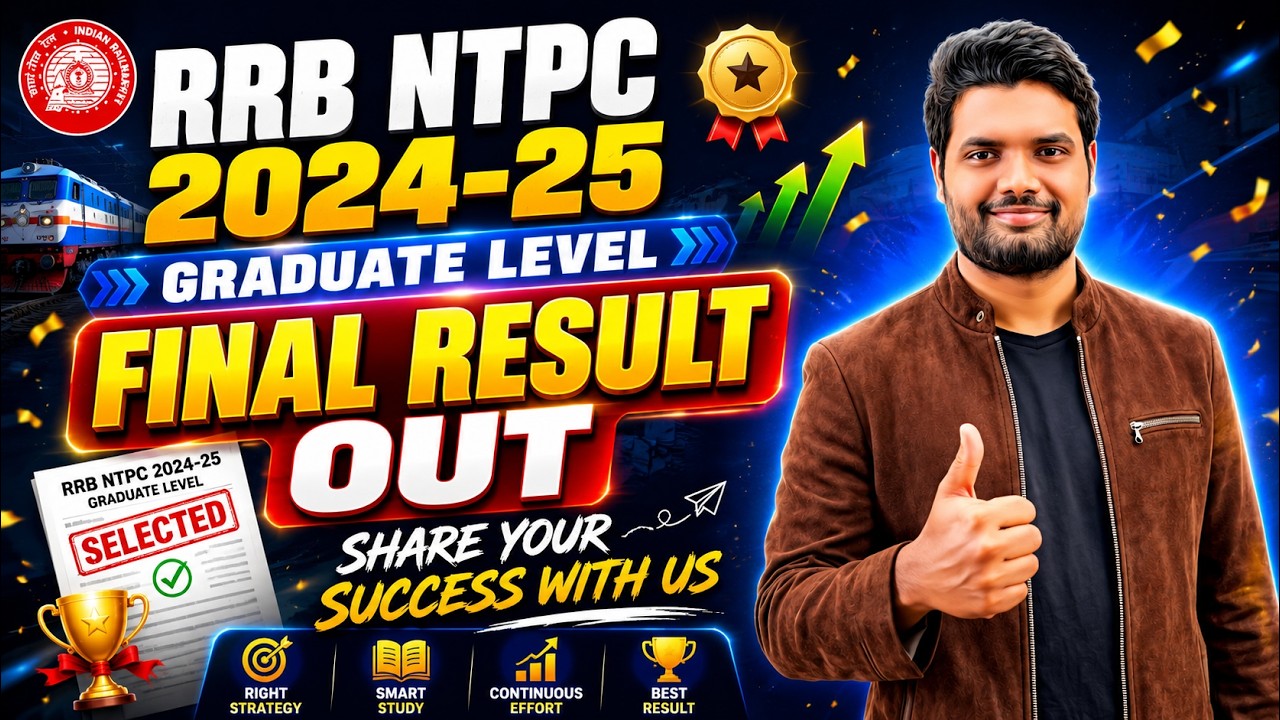 RRB NTPC 2024 - 25 Final Result Out | RRB NTPC Graduate Level Result 2024 | RRB NTPC Cut Off Marks
