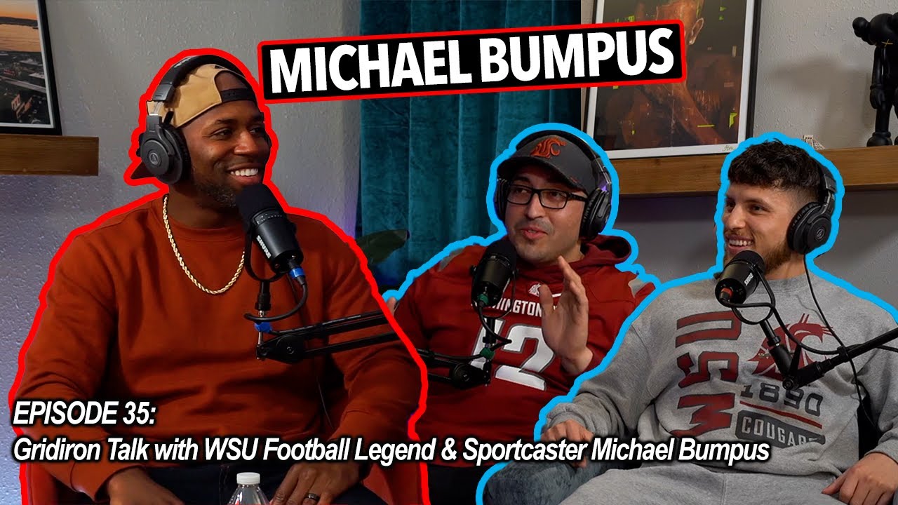 Gridiron Talk with WSU Football Legend & Sportscaster Michael Bumpus - UNTAPPED POTENTIAL EP. 35