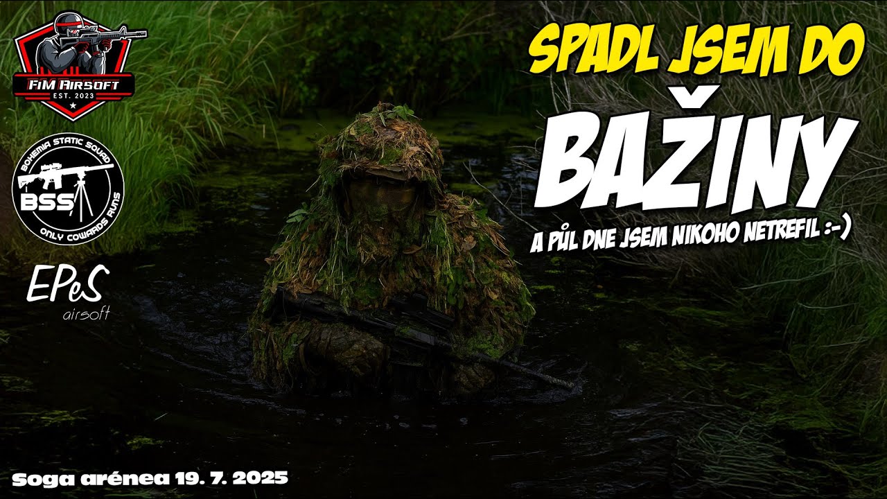 #100 AirSoft: Den blbec na Soga aréně 19. 7. 2025