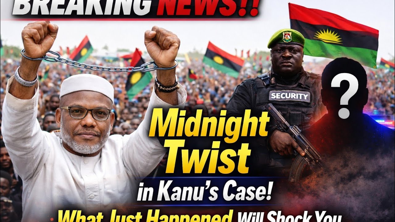 BREAKING NEWS‼️ Midnight Twist in Kanu’s Case – What Just Happened Will Shock You