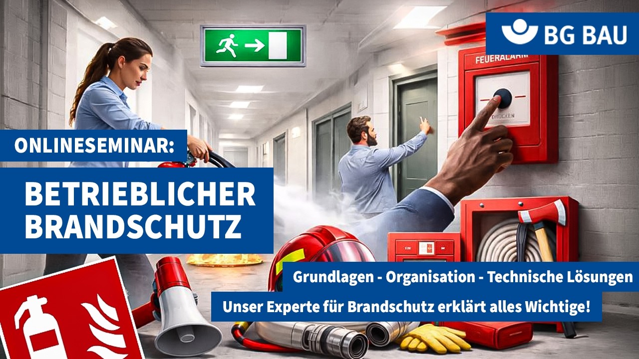 Onlineseminar: Betrieblicher Brandschutz #handwerk #brandschutz  #bauwirtschaft #arbeitssicherheit