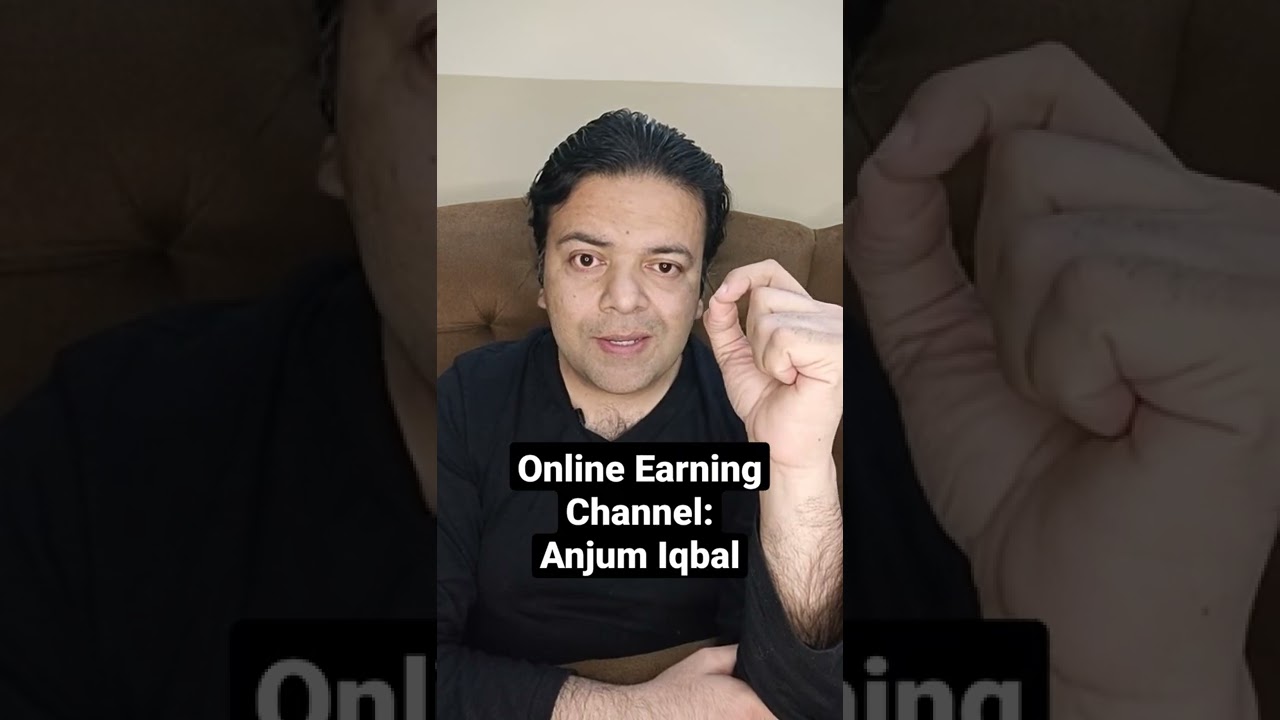 Online Earning #anjumiqbal #shorts #youtubeshorts