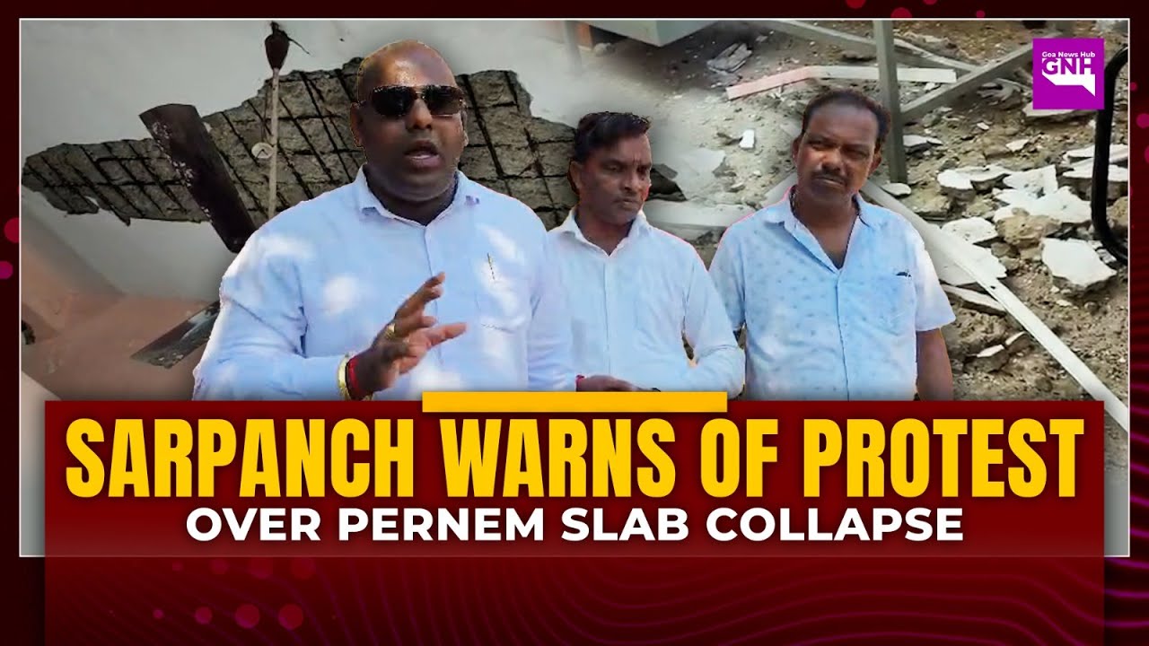 Former Sarpanch Warns of Protest After Slab Collapse