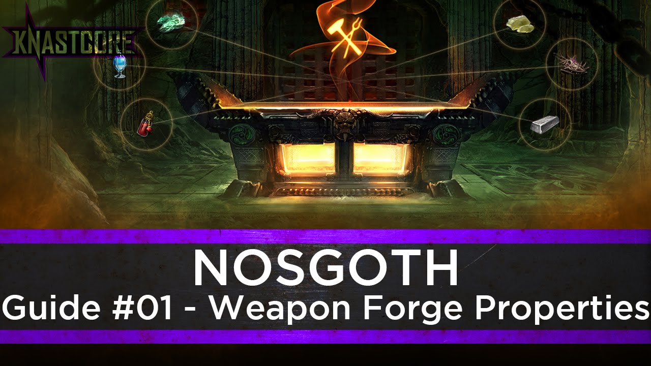 Nosgoth Guide #01 - Weapon Forge Basics, Full Properties List, Perks Quickcheck