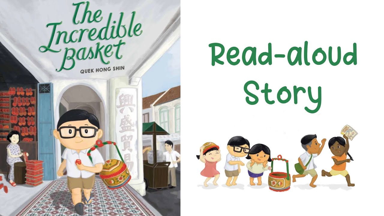 THE INCREDIBLE BASKET by Quek Hong Shin | Chinese New Year Story