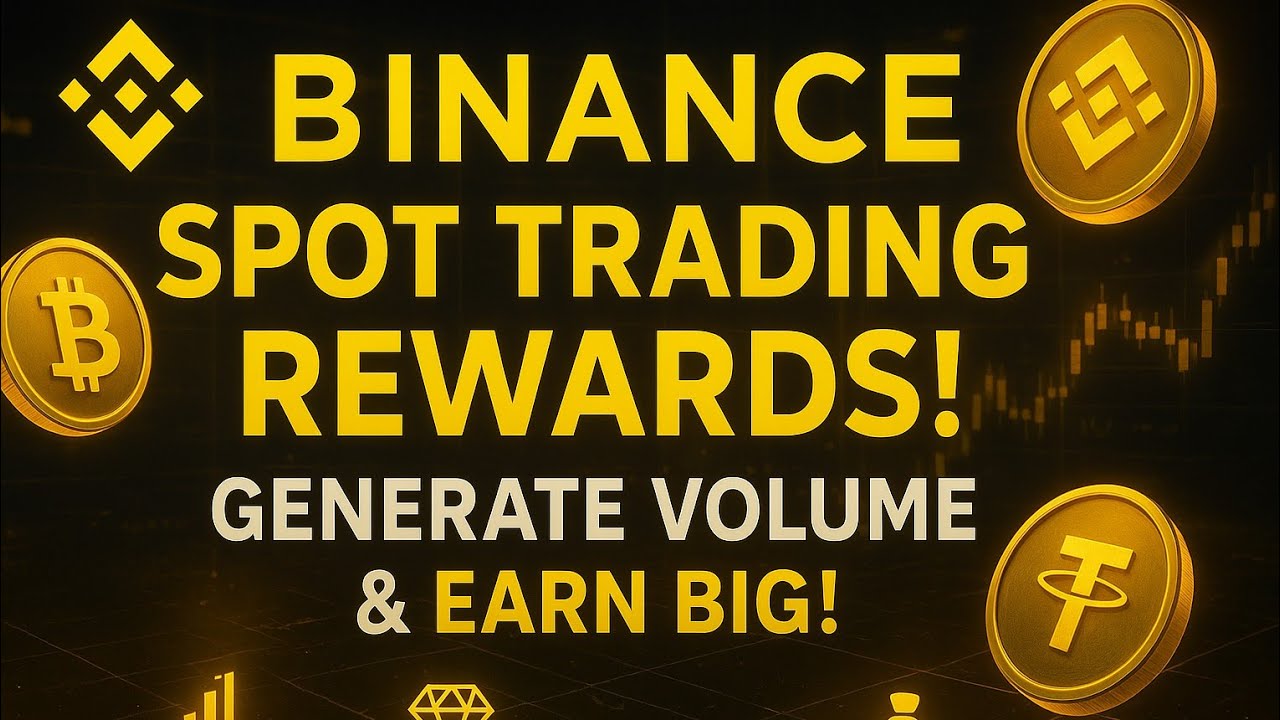 Binance Spot Trading Campaign | Earn Rewards by Generating Trading Volume!