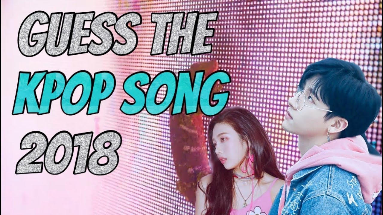 Guess the 2018 Kpop Song | X2 Speed Version