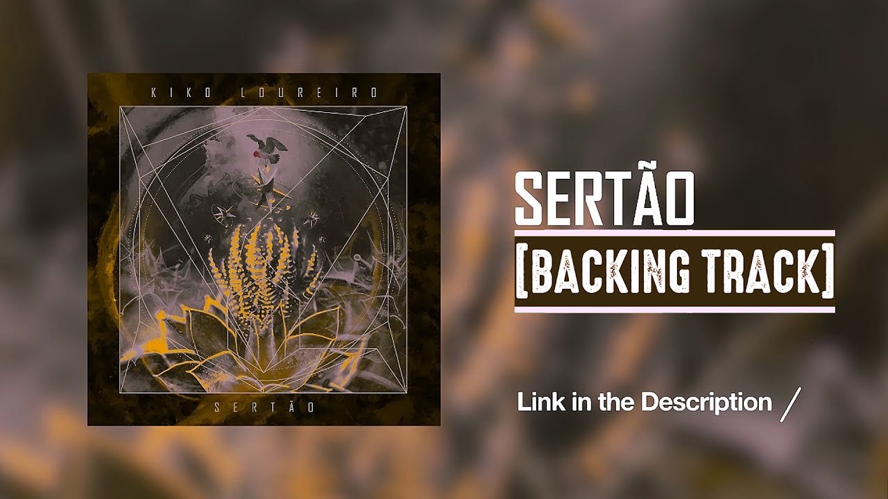 Kiko Loureiro • Sertão • Backing Track『FREE DOWNLOAD』link in description