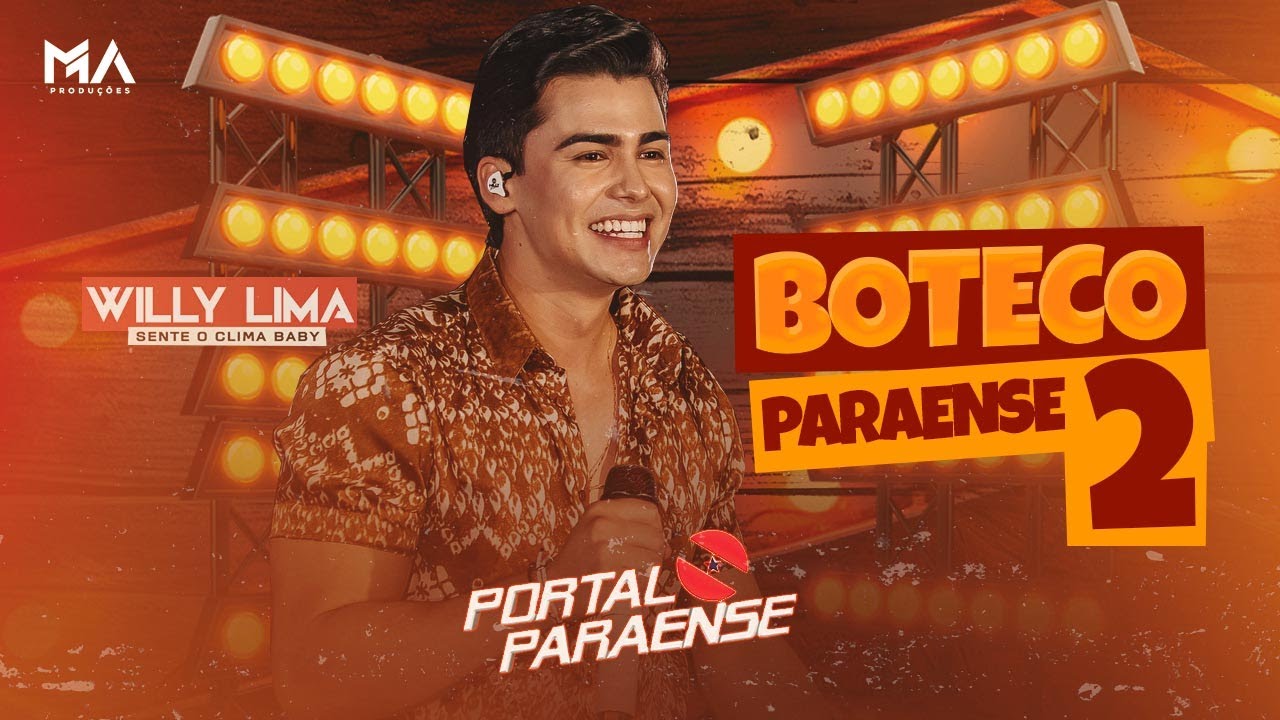 SET WILLY LIMA BOTECO PARAENSE 2 ( AS MELHORES )