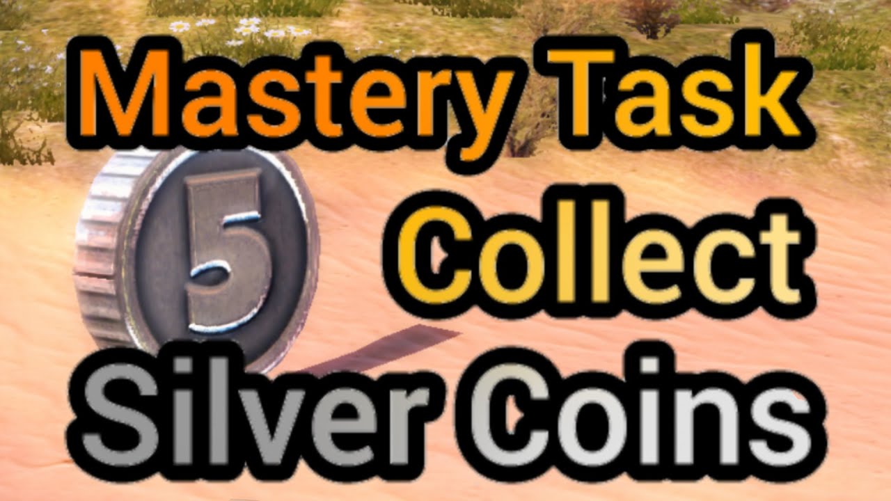 Best Ways to Finish Mastery Task Collect Silver Coins | Off The Road