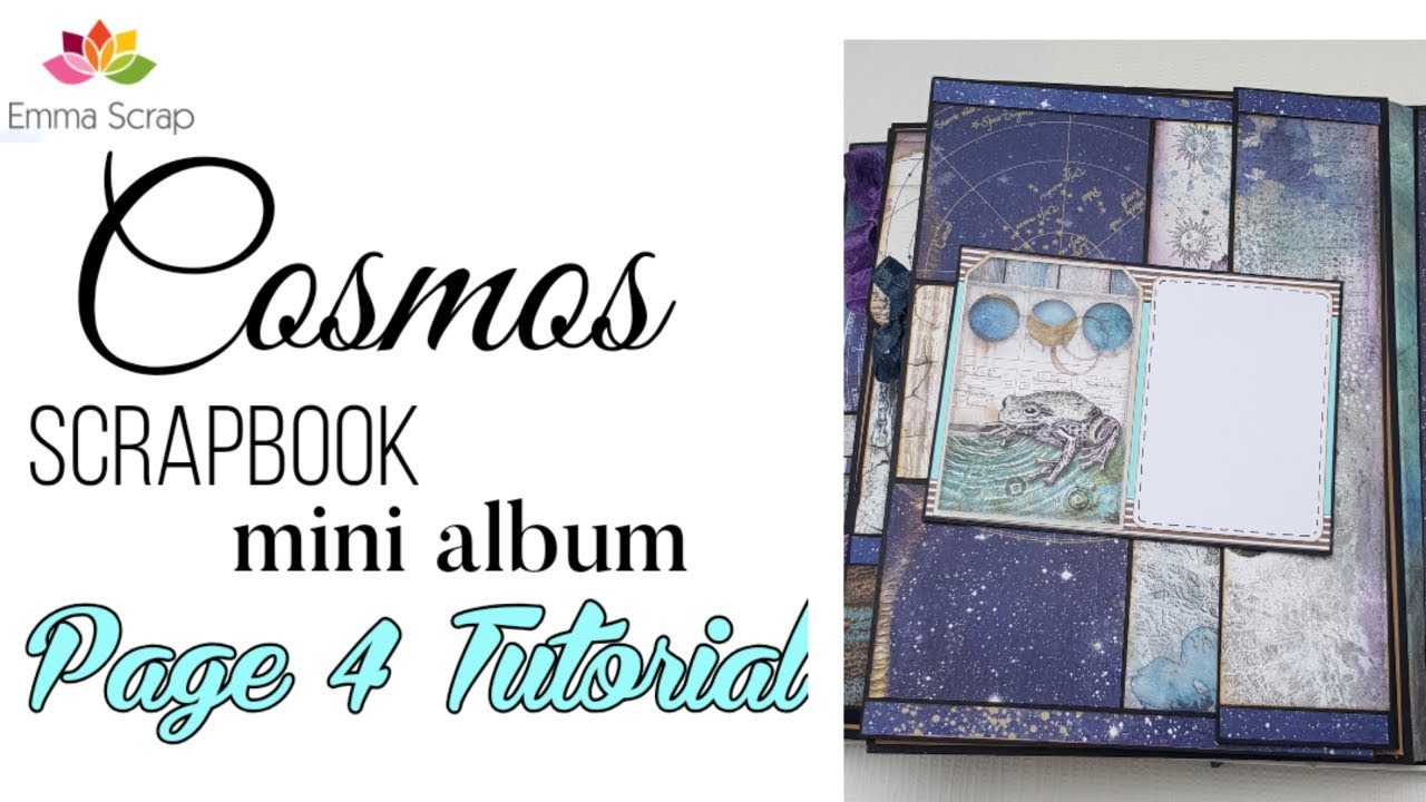 Tutorial 6# Page 4  for Cosmos Scrapbook Mini Album ( emmascrap.fr)