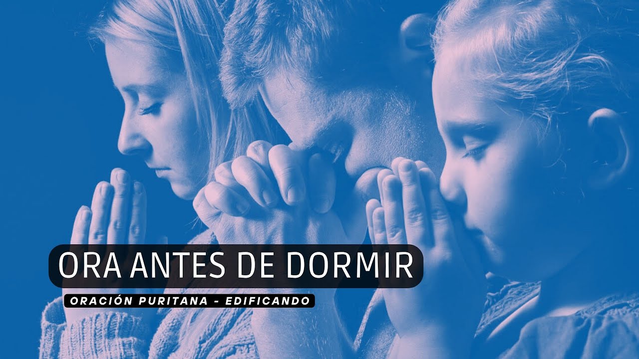 Oración PURITANA para la NOCHE