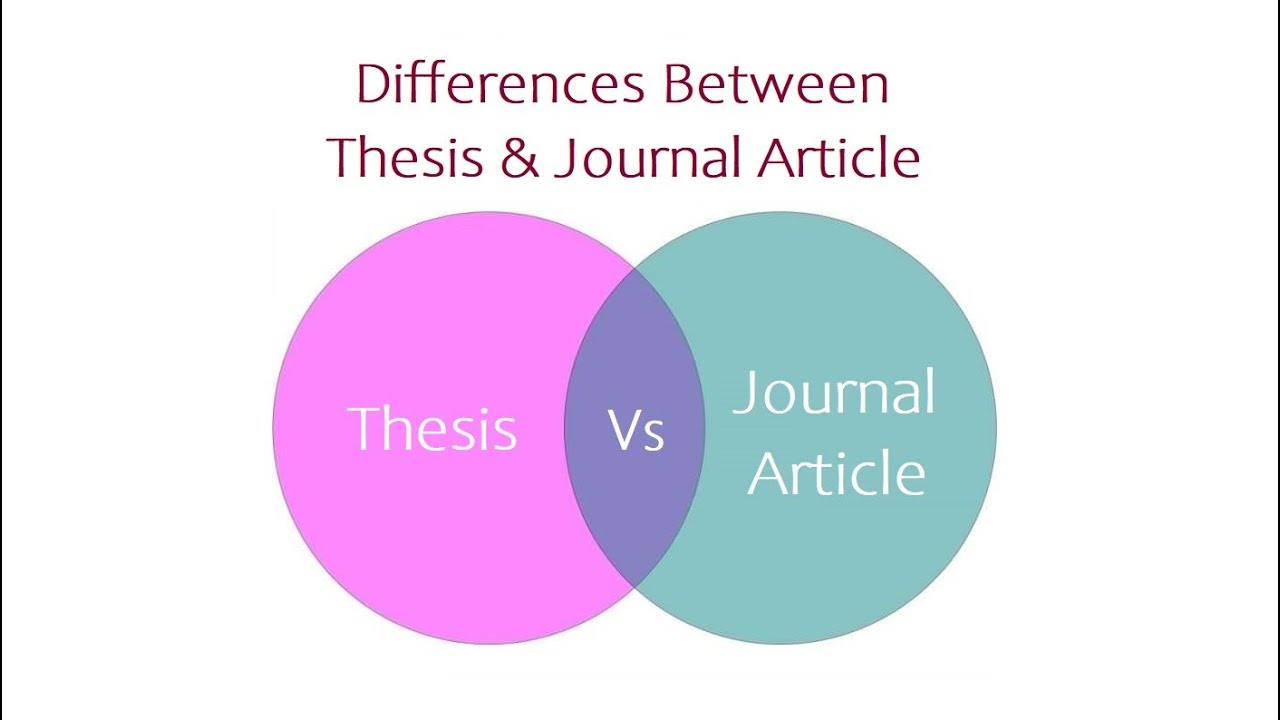Differences Between Thesis and Journal Article