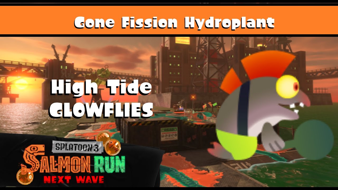 RUSH GLOWFLIES on High Tide Gone Fission Hydroplant [Splatoon 3 Salmon Run Gameplay]