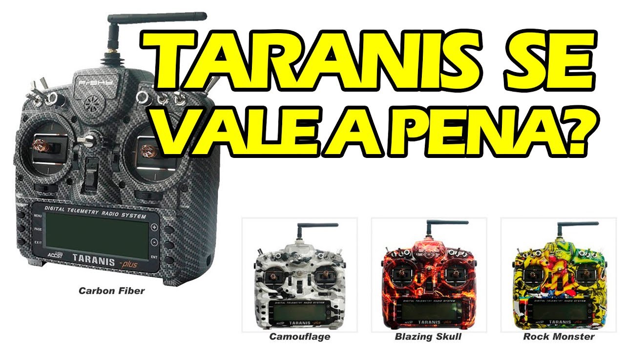 TARANIS SPECIAL EDITION - Vale a pena? - Rádio FrSky para DRONES, HELIS e AEROMODELOS