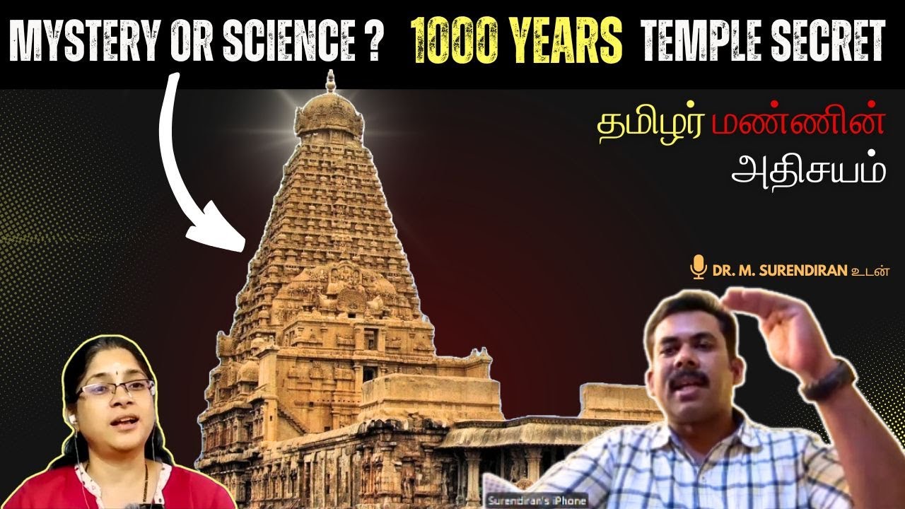 Secrets behind mysteries of Indian Temples architecture revealed | Dr.Surendiran